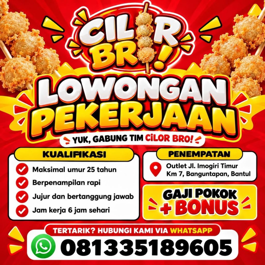 Poster lowongan Cilor Bro