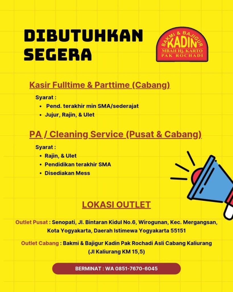 Poster lowongan Bakmi & Bajigur Kadin Mbah Hj. Karto Pak Rochadi
