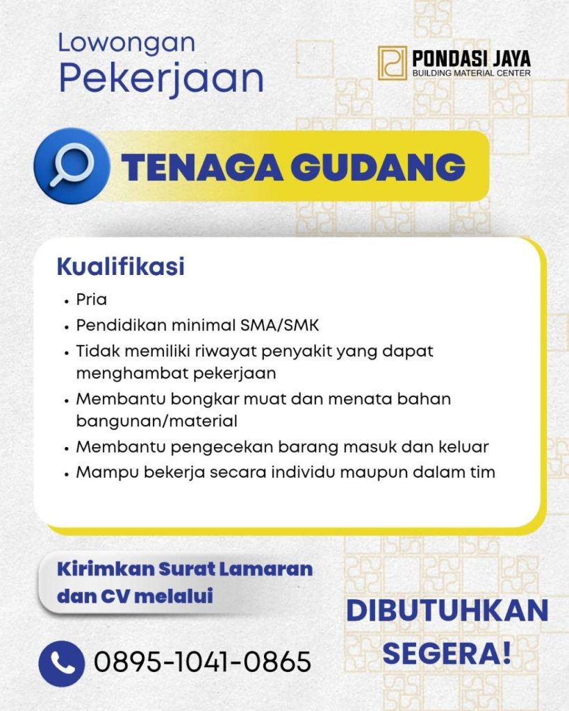Poster lowongan Pondasi Jaya Building Material Center
